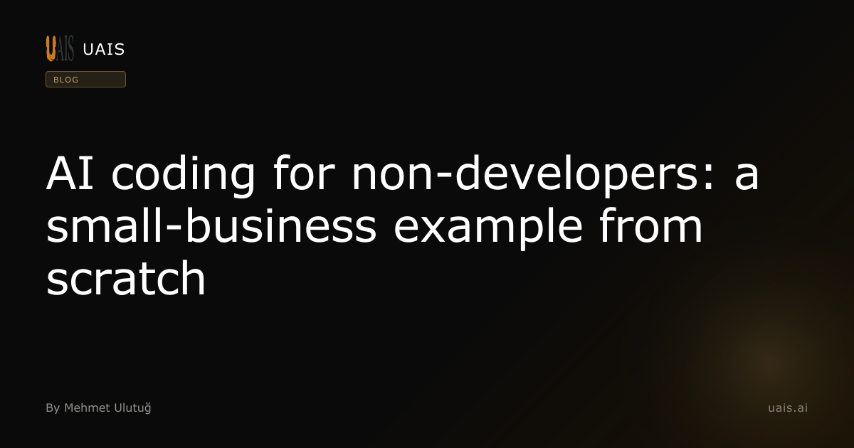 AI coding for non-developers: a small-business example from scratch