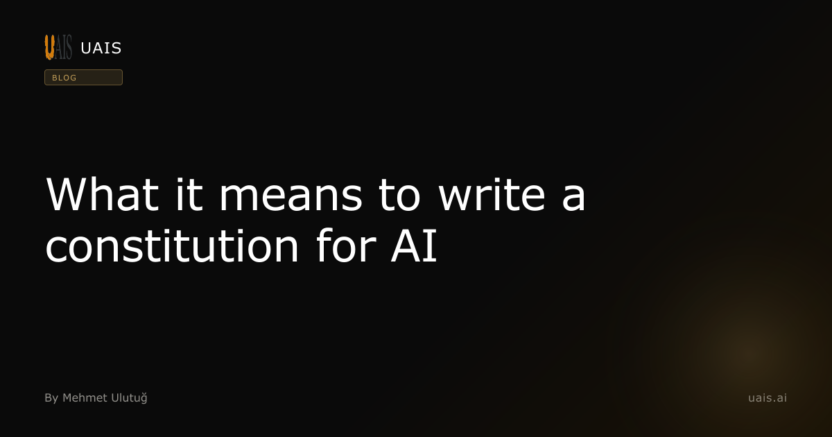 What it means to write a constitution for AI